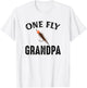 One Fly Grandpa Funny Fishing Gift Grandpa T-Shirt - T-Shirt | White