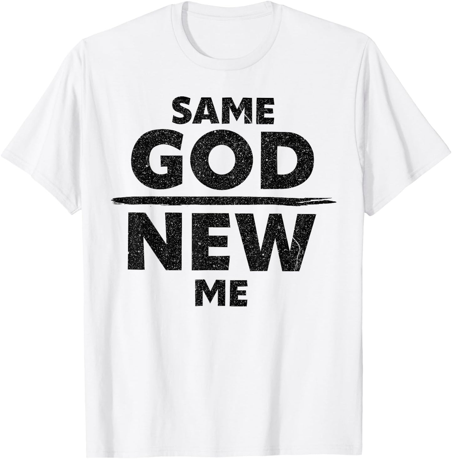 Same God New Me Funny Jesus Christian T-Shirt - T-Shirt | White