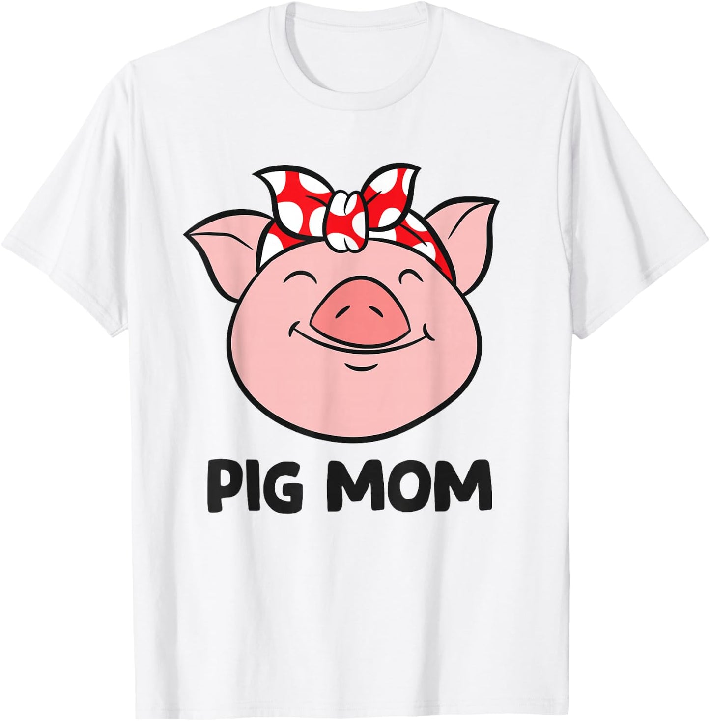 Pig Farmer Mom Love Pigs Pig Mom Cute Pig Lovers T-Shirt - T-Shirt | White