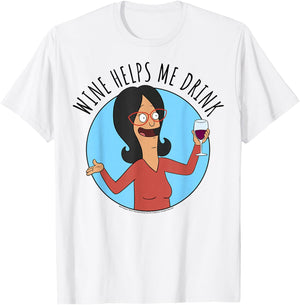 Bob's Burgers Linda Wine Helps Me Drink T-Shirt - T-Shirt | White