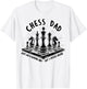 Chess Dad Just Like a Normal Dad But 3 Moves Ahead Chess Pie T-Shirt - T-Shirt | White