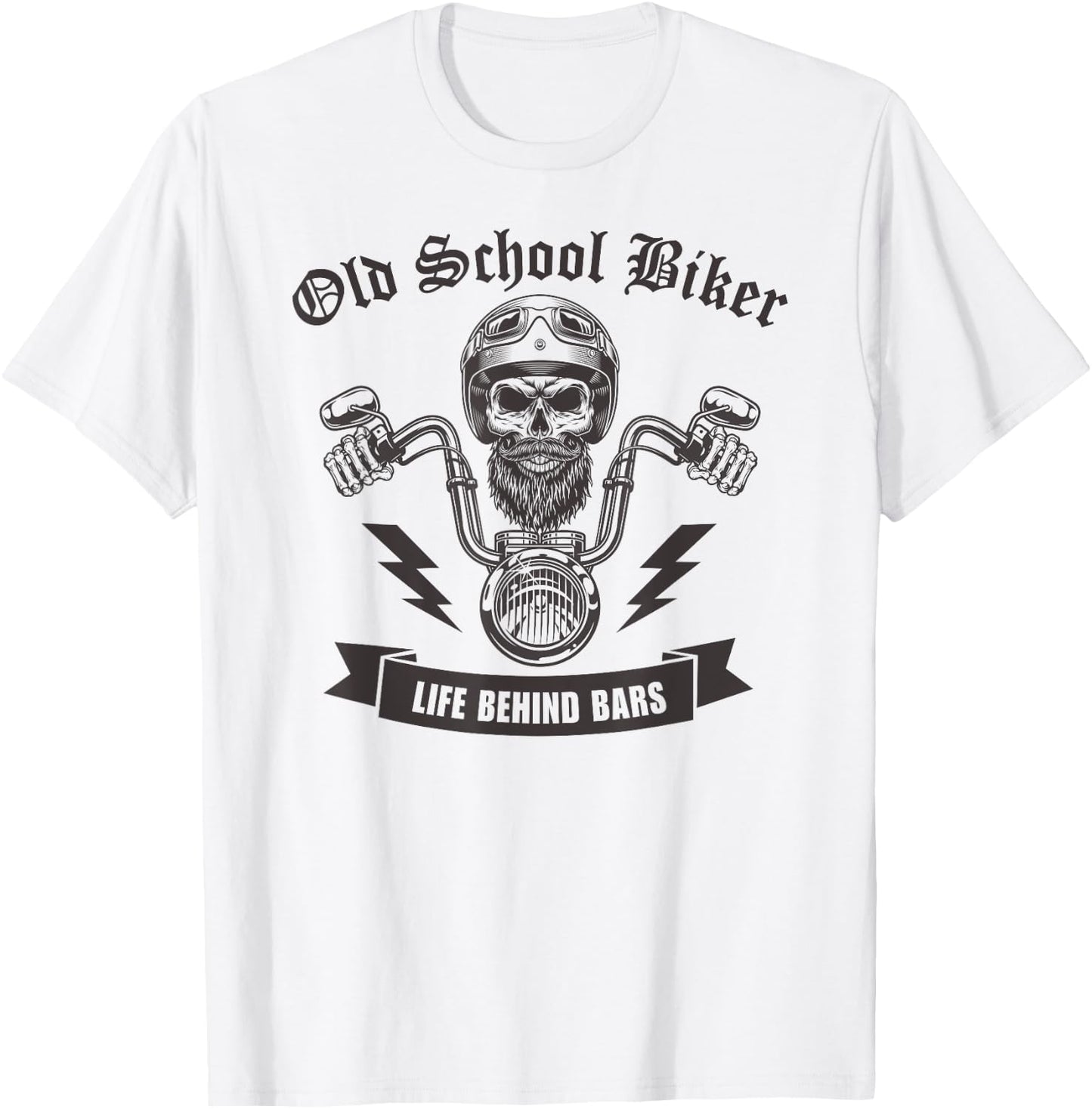 Life Behind Bars Old School Biker I Motorcycle Bike Skull T-Shirt - T-Shirt | White