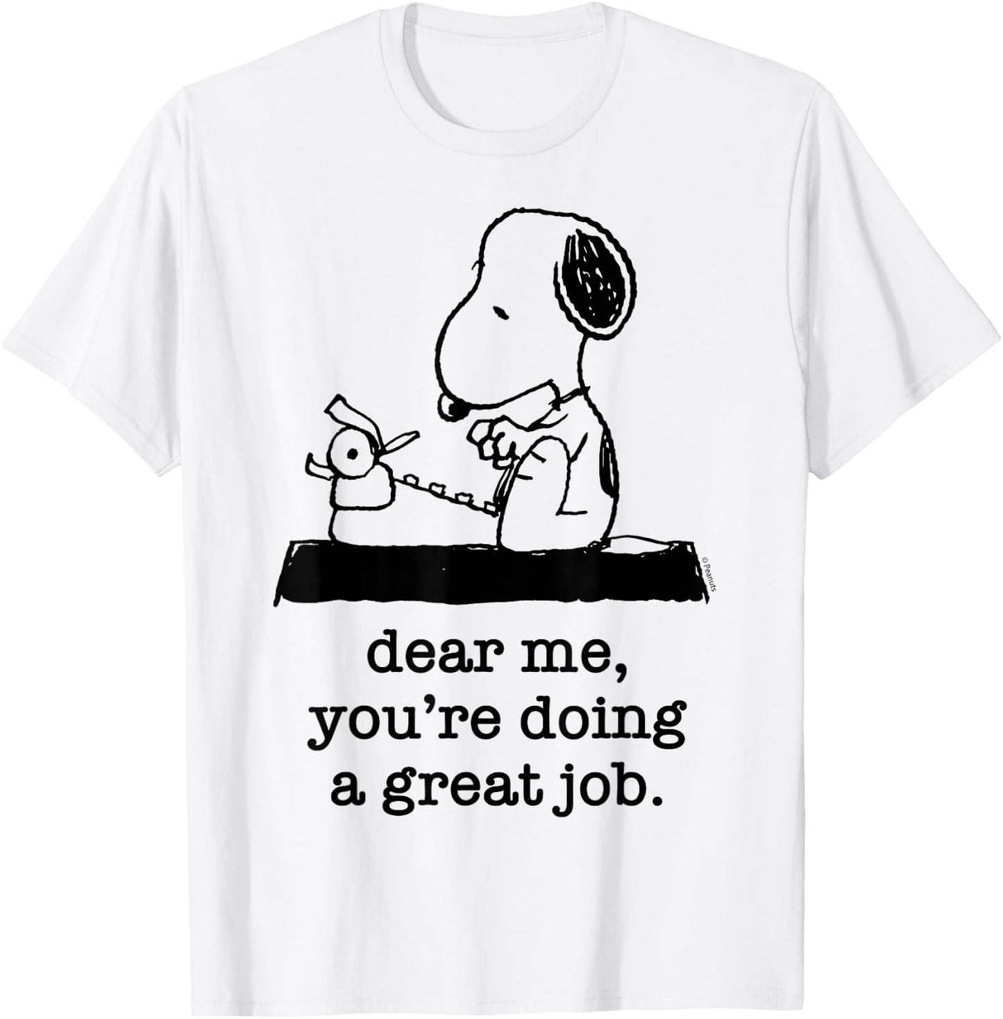 Peanuts - Snoopy Typewriter Dear Me You're Doing A Great Job T-Shirt - T-Shirt | White