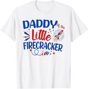 Daddy Of The Little Firecracker Family 4th of July Birthday T-Shirt - T-Shirt | White