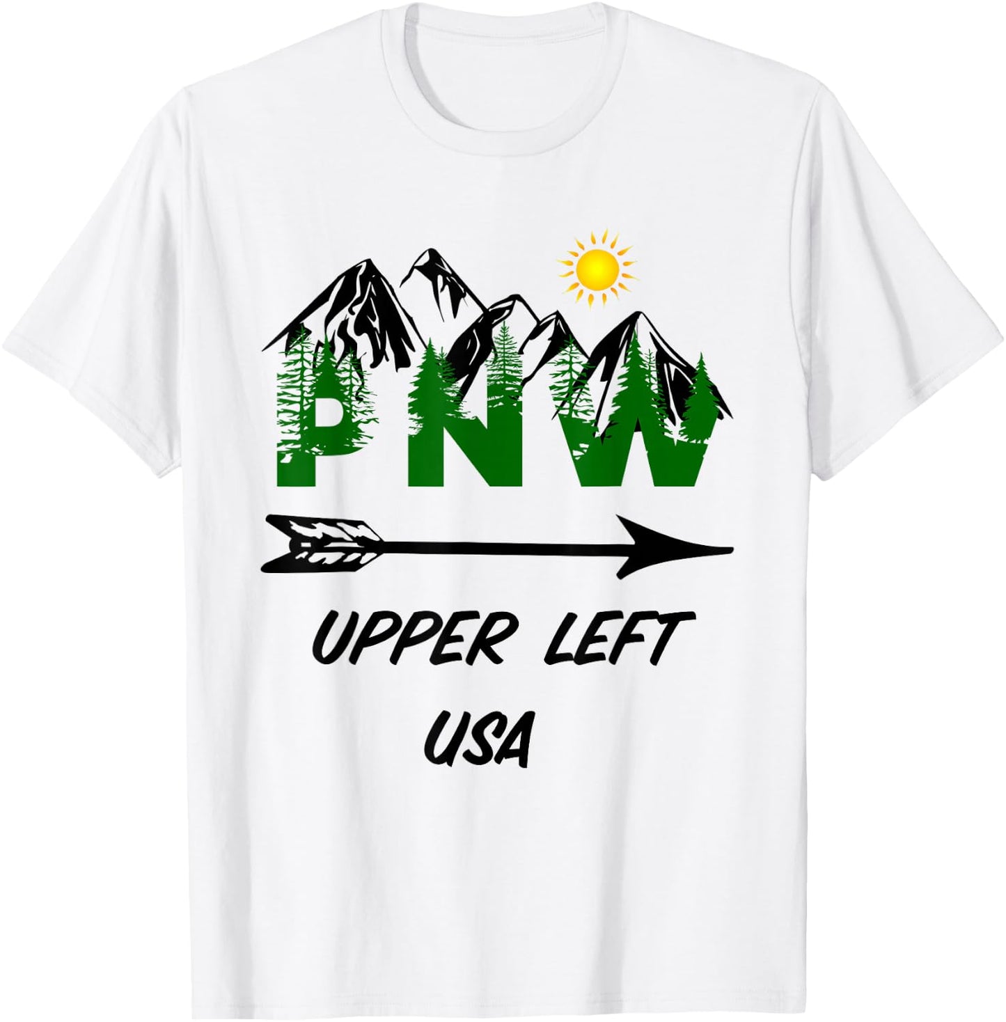 Pacific Northwest PNW Pine Trees Mountains Upper Left USA T-Shirt - T-Shirt | White