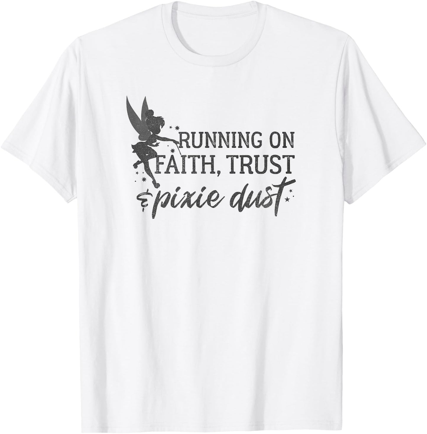 Disney Peter Pan Tinker Bell Running On Faith Trust Dust T-Shirt - T-Shirt | White