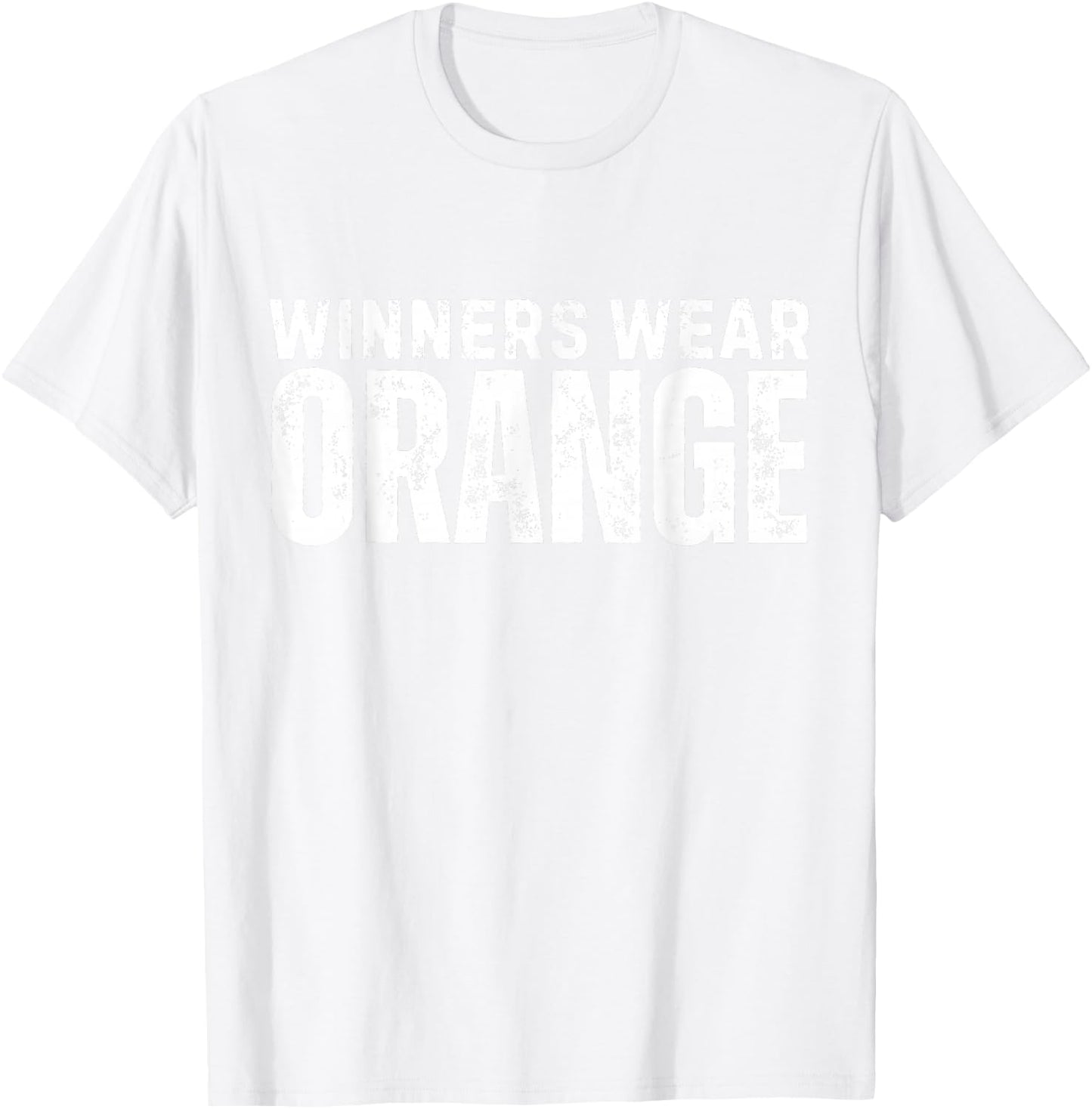 Winners Wear Orange Spirit Wear Team Game Color War Camp T-Shirt - T-Shirt | White