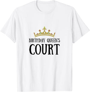 Birthday Girl Birthday Queen Court Royal Court Friends Crown T-Shirt - T-Shirt | White