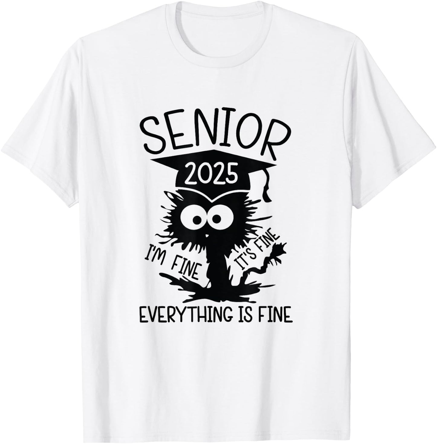 Senior 2025 High School College Graduation Year Class Of T-Shirt - T-Shirt | White