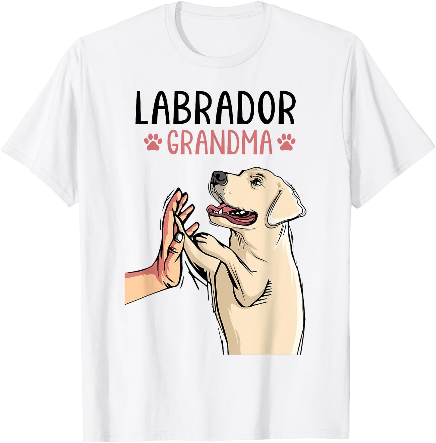 Labrador Grandma Lab Dog Mom Funny Mother´s Day Women T-Shirt - T-Shirt | White