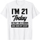 Funny 21st Birthday 21 Years Buy Me A Drink and Sign My T-Shirt - T-Shirt | White