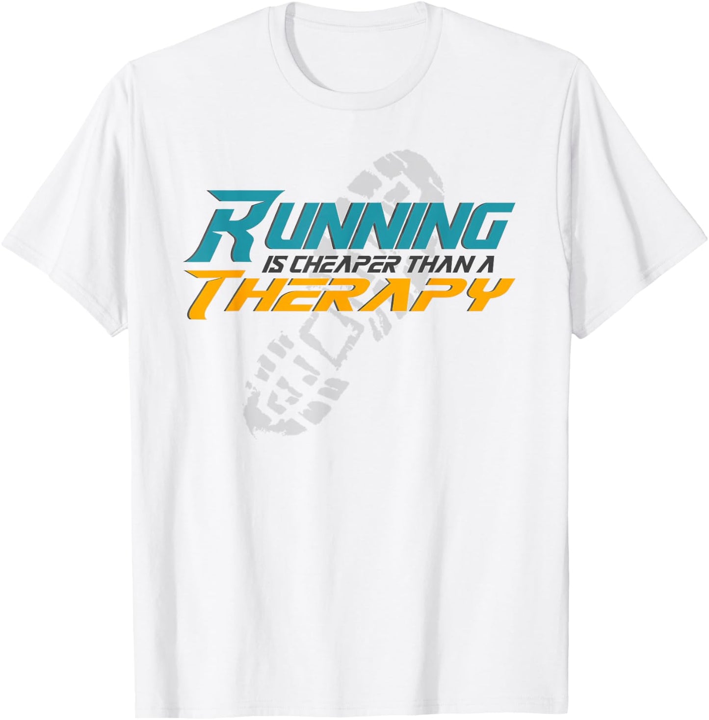 Running is cheaper than a Therapy, funny Fitness T-Shirt - T-Shirt | White