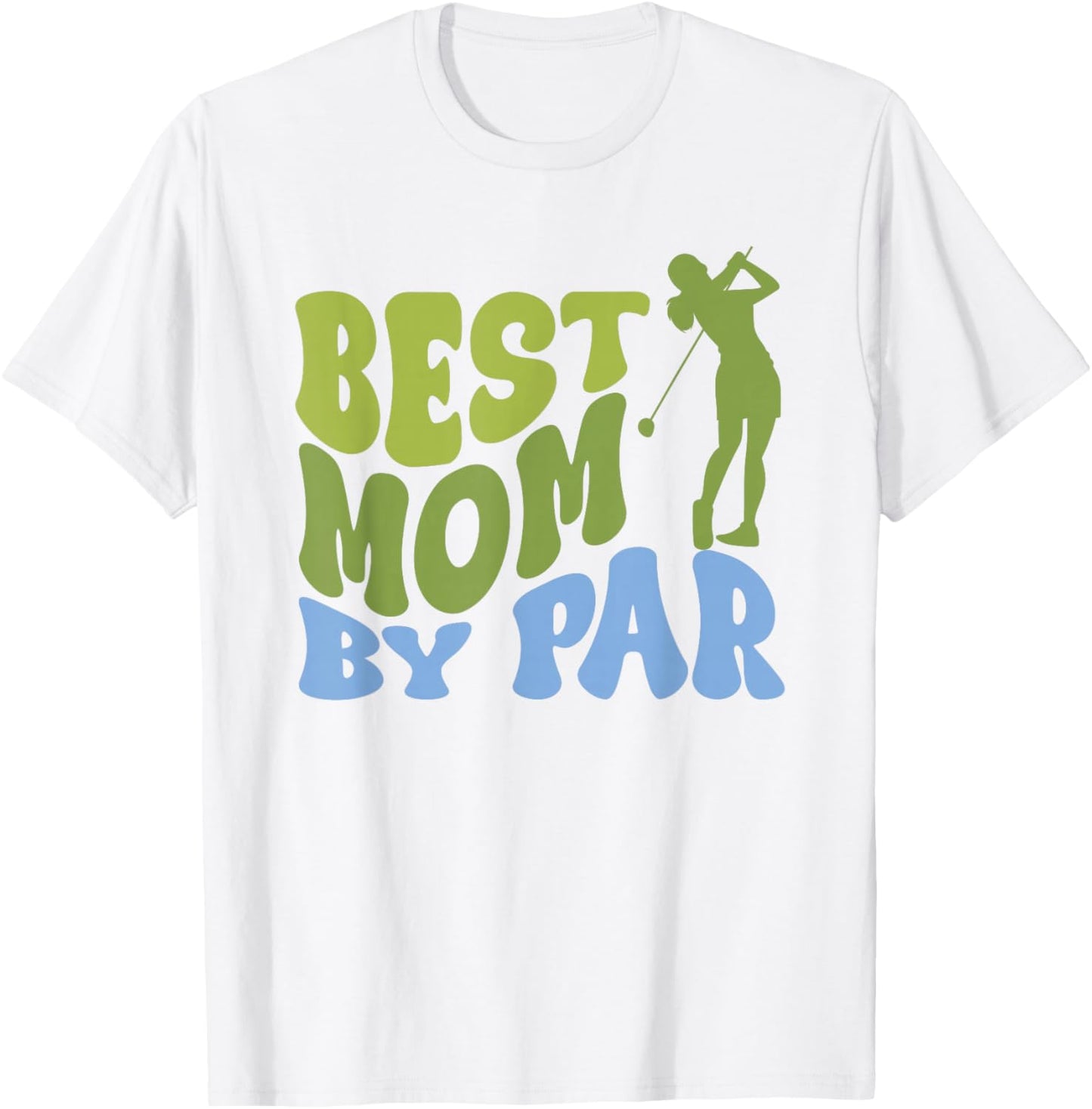 Best Mom by Par Golf Parents Matching Family T-Shirt - T-Shirt | White