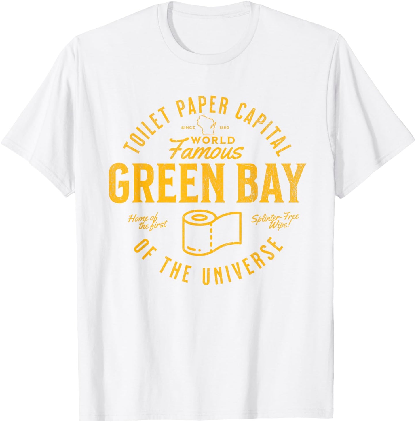 Green Bay Wisconsin Toilet Paper Capital Funny Logo T-Shirt - T-Shirt | White