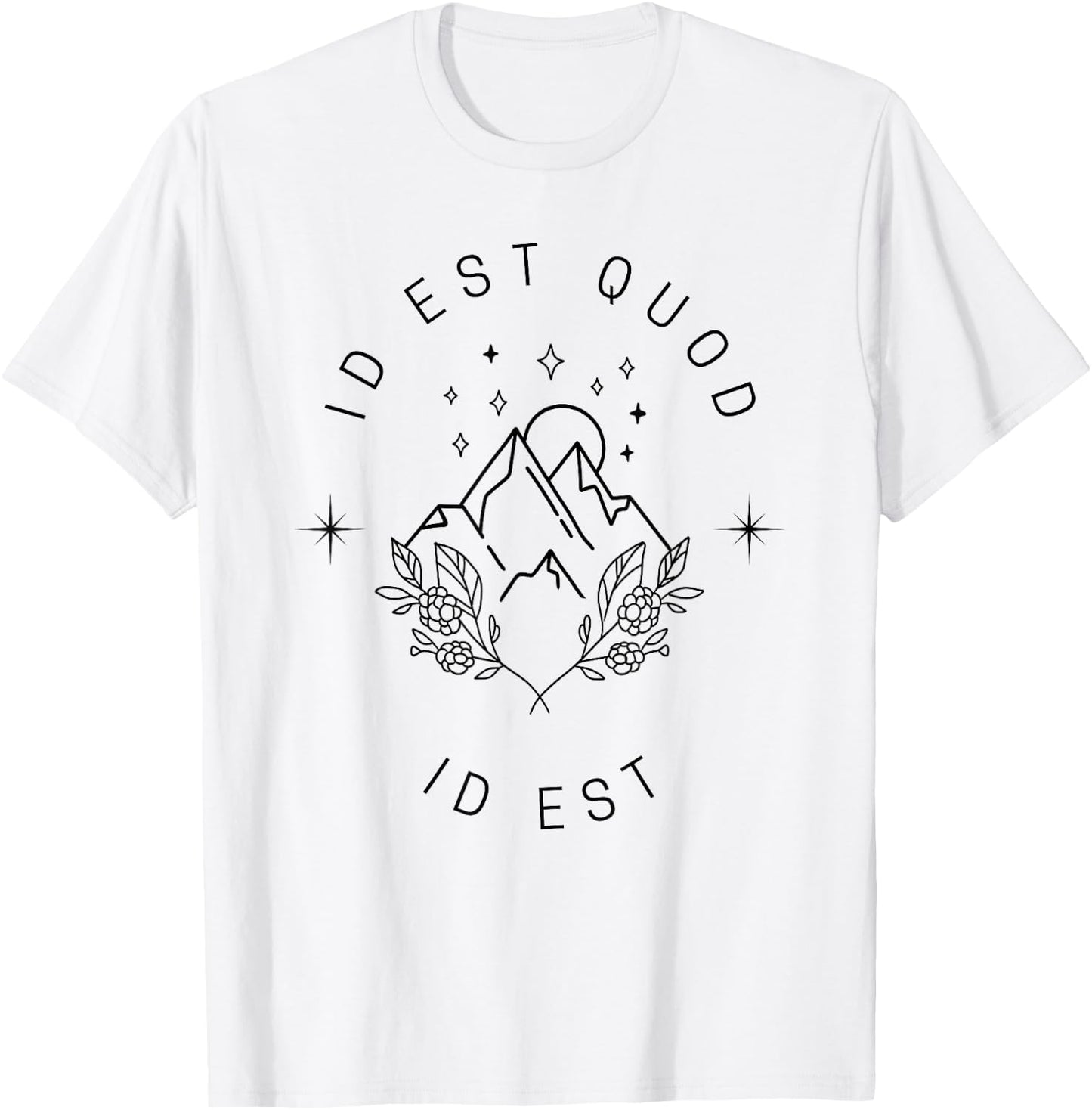 Id Est Quod Id Est T Shirt T-Shirt - T-Shirt | White