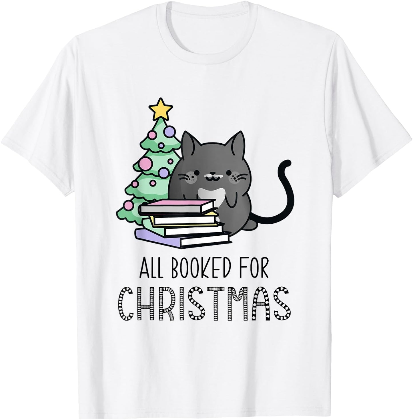 All Booked for Christmas Book Lovers Cat T-Shirt - T-Shirt | White
