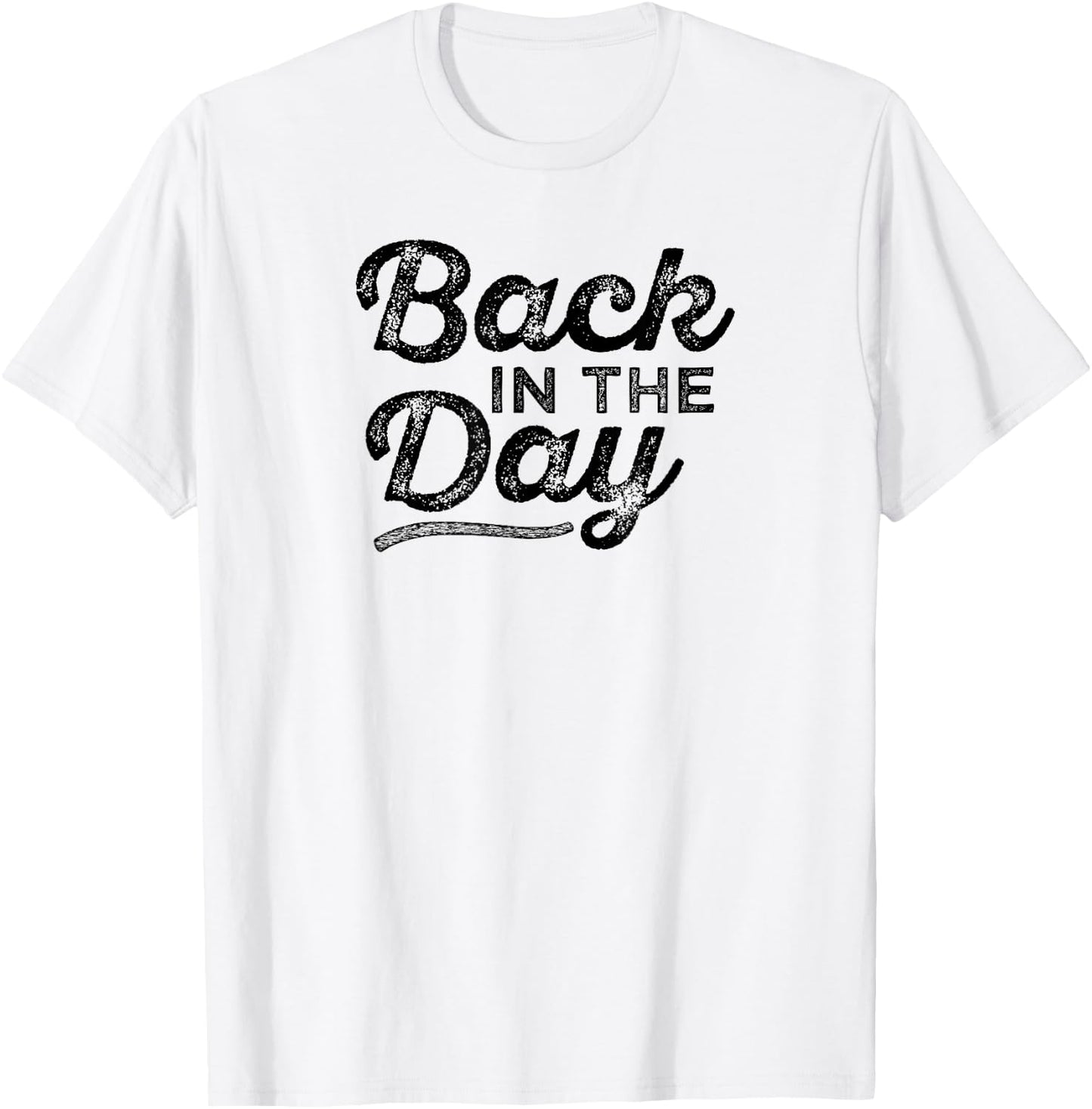 Back In The Day Vintage T-Shirt - T-Shirt | White