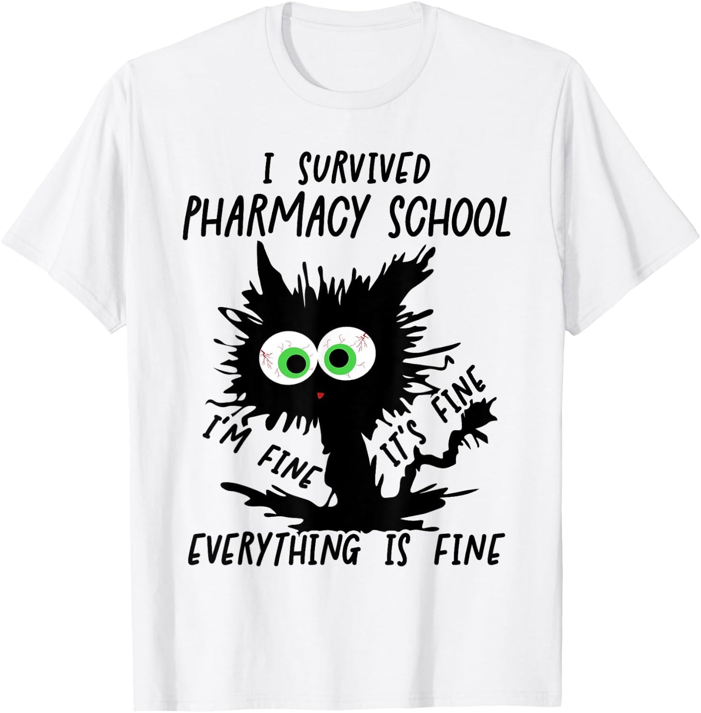I Survived Pharmacy School Graduation 2025 T-Shirt - T-Shirt | White