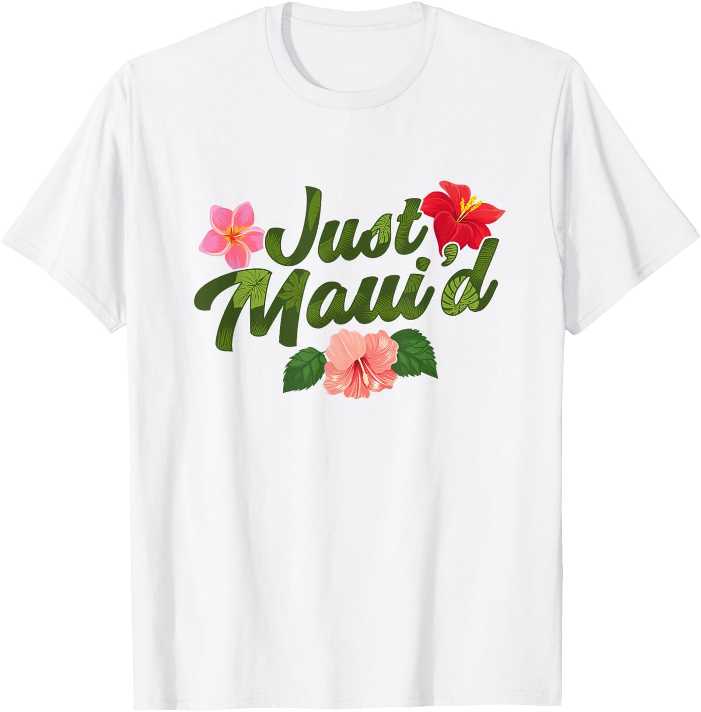 Just Maui'd - Destination Wedding - Maui Hawaii Honeymoon T-Shirt - T-Shirt | White