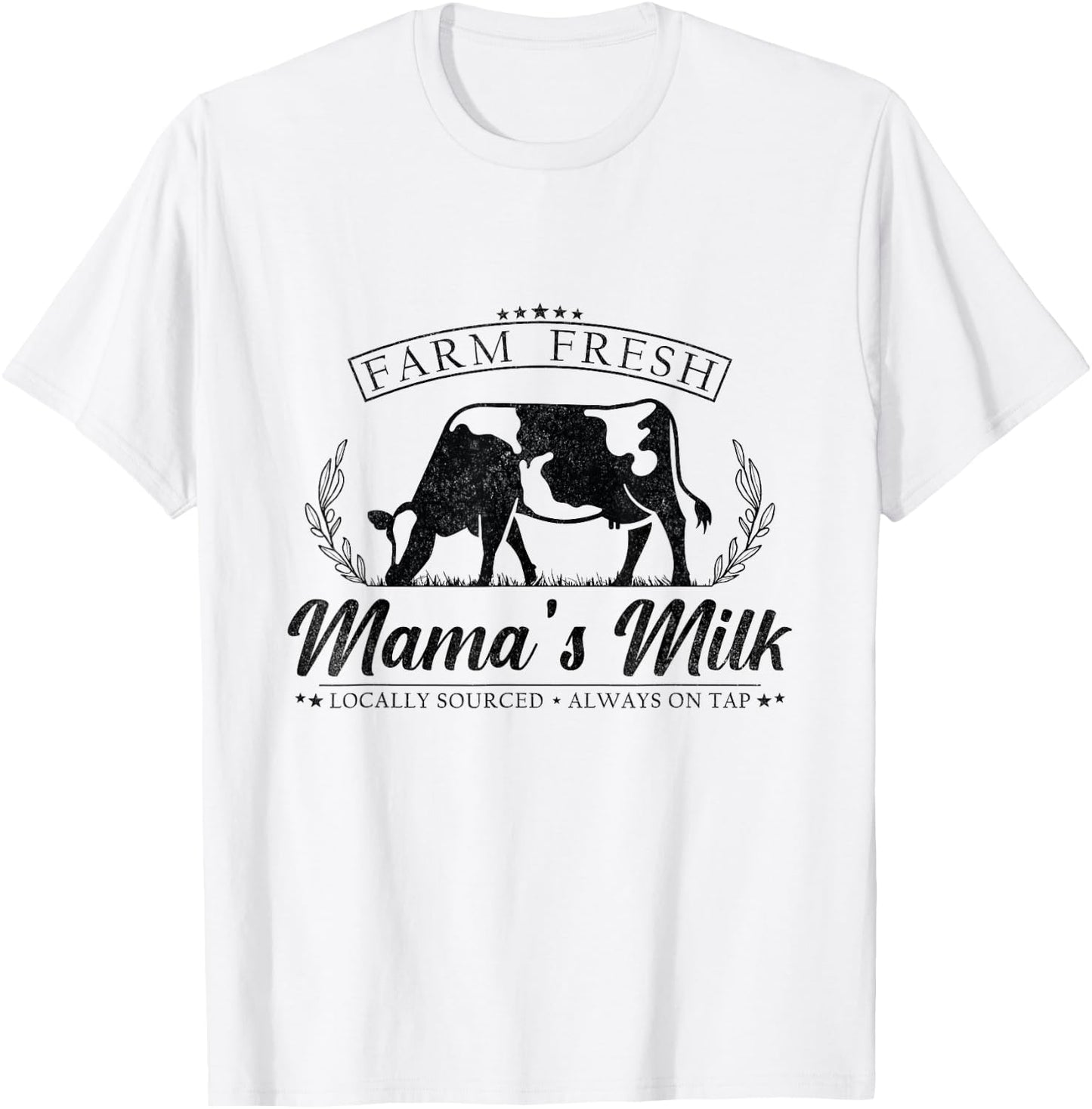 Fresh Milk Mama's Dairy Farm Breastfeeding Mom Brewing Funny T-Shirt - T-Shirt | White