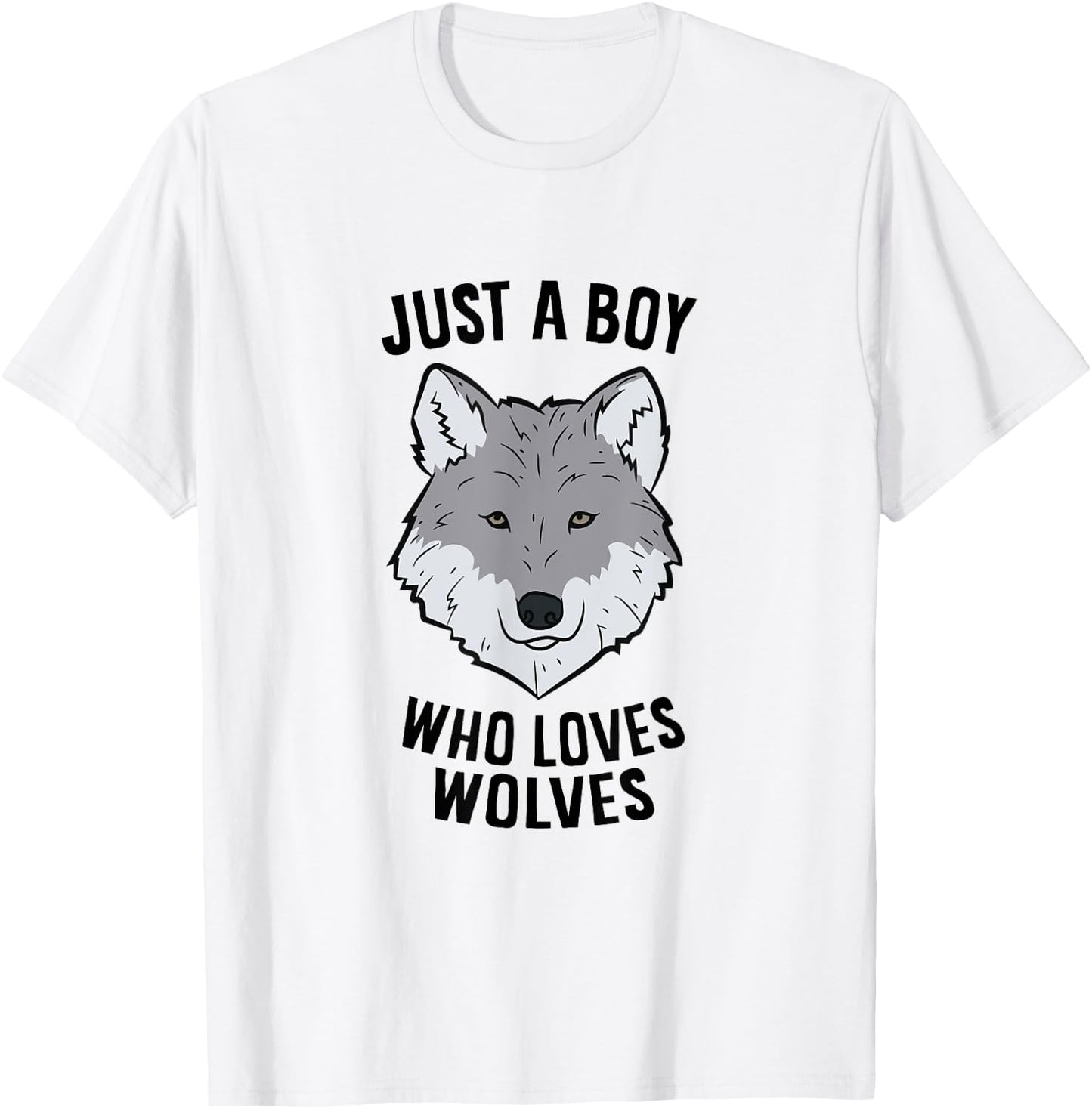 Funny Wolf Boy Just A Boy Who Loves Wolves T-Shirt - T-Shirt | White