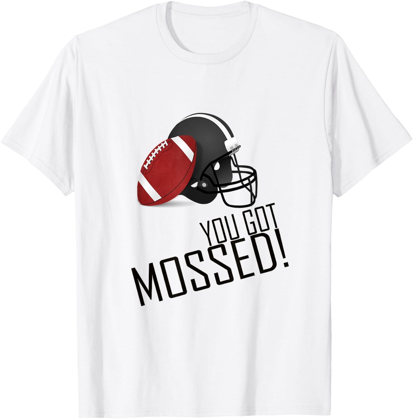 You Got Mossed T-Shirt - T-Shirt | White