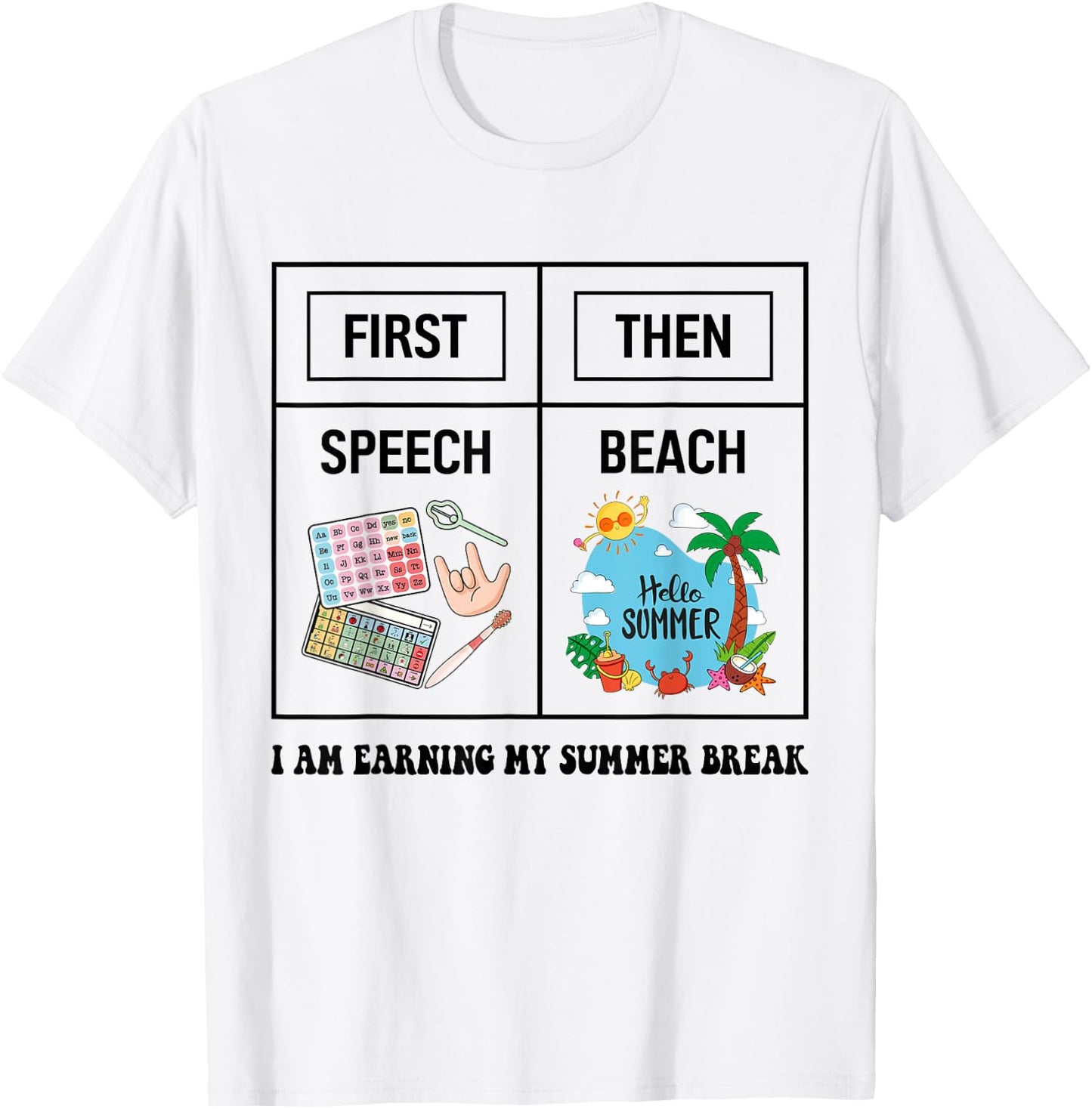 First Speech Then Beach Funny Speech Therapy Summer Vacation Women T-Shirt - T-Shirt | White