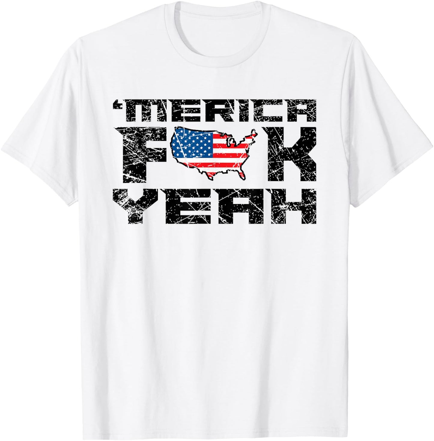 Merica FCK Yeah - 4th of July USA Funny Men T-Shirt - T-Shirt | White