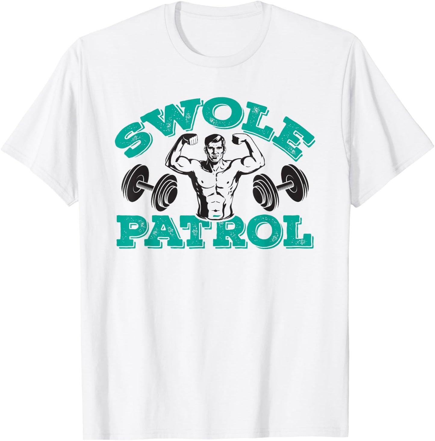 Swole Patrol – Dad working out & weightlifting T-Shirt - T-Shirt | White