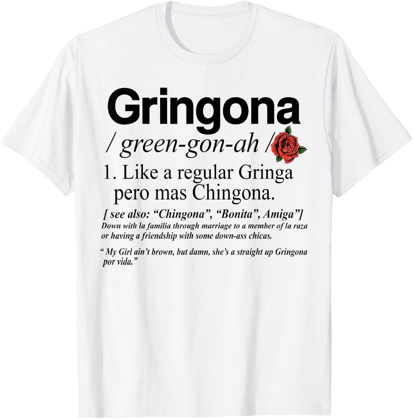 Gringona Definiton T-Shirt - T-Shirt | White