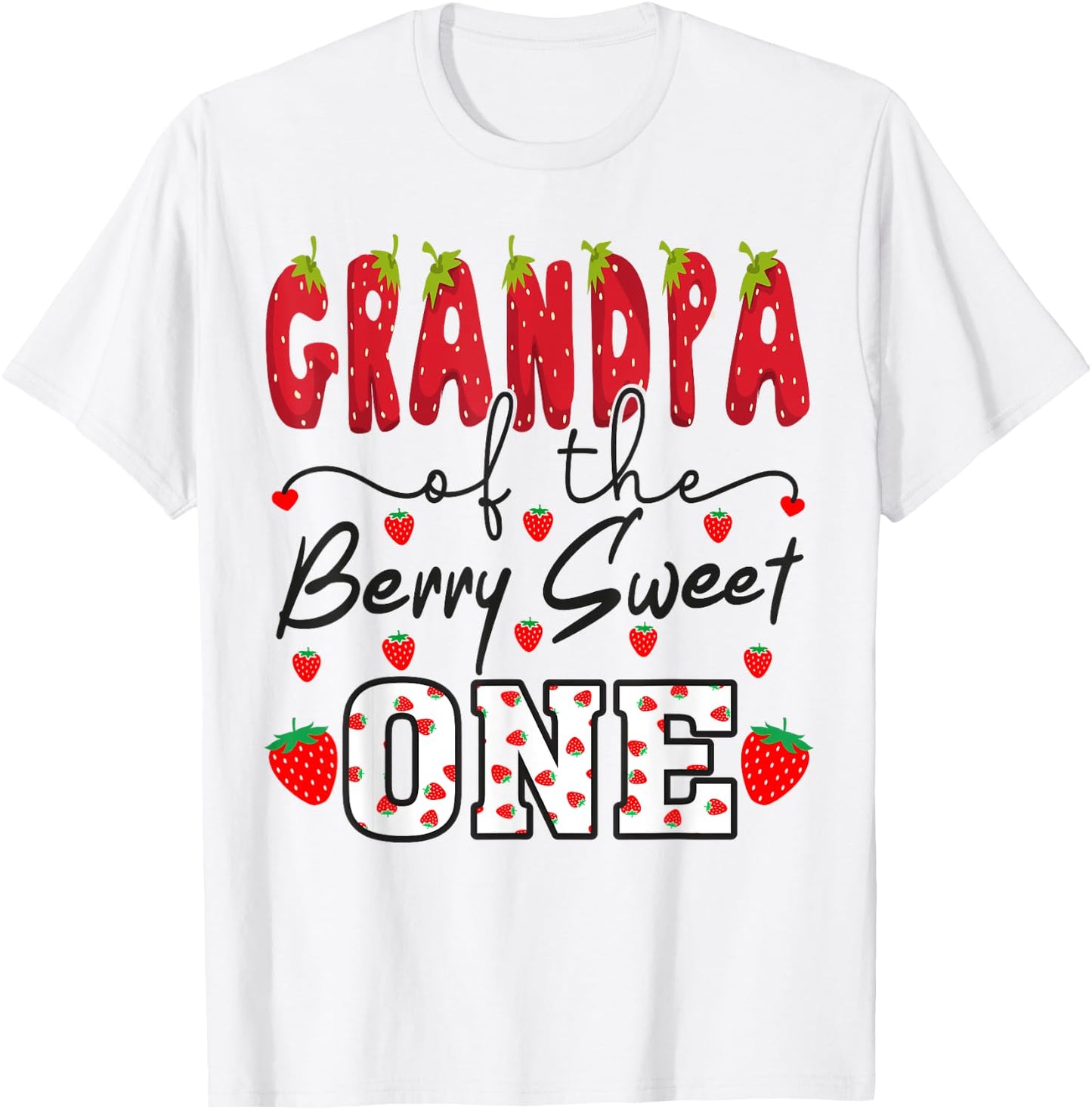 Grandpa Of The Berry Sweet One Strawberry T-Shirt - T-Shirt | White