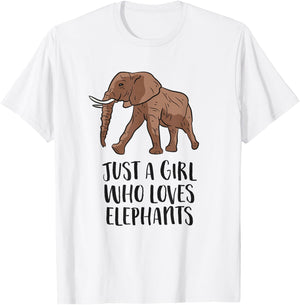 Just a Girl Who Loves Elephants T-Shirt - T-Shirt | White