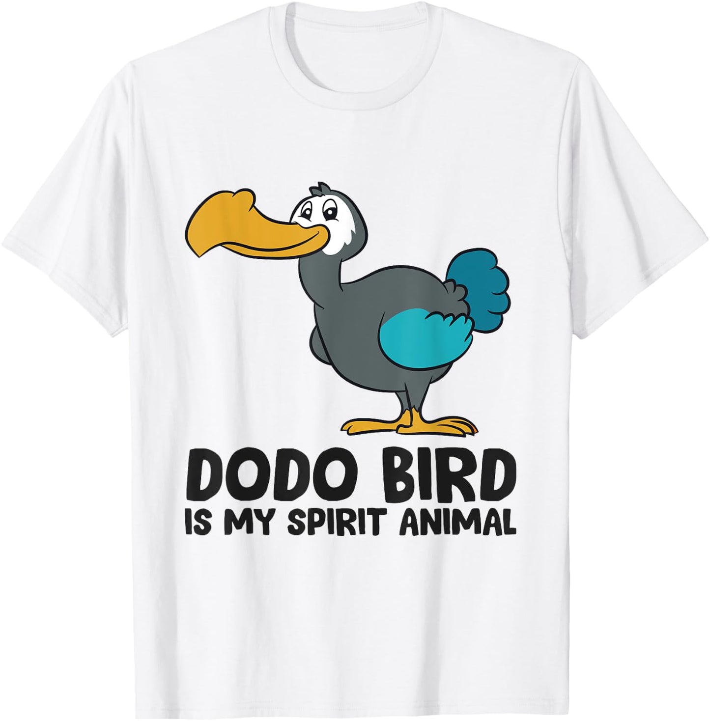 Dodo Bird Is My Spirit Animal Love Dodo Birds T-Shirt - T-Shirt | White