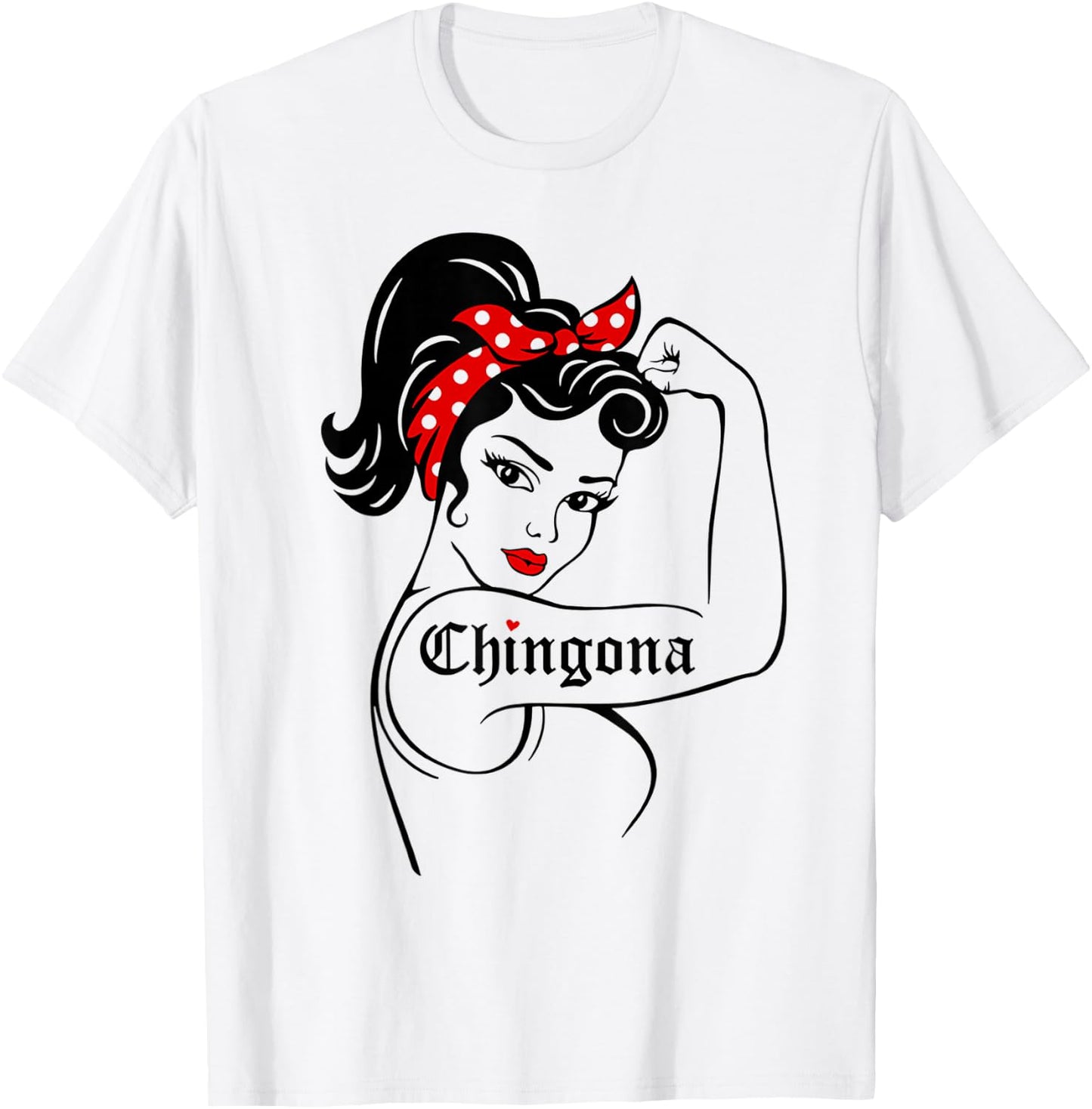 Chingona Strong Women T-Shirt - T-Shirt | White