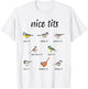 Funny "Nice tits" bird watching Gift Birder Men & Women T-Shirt - T-Shirt | White