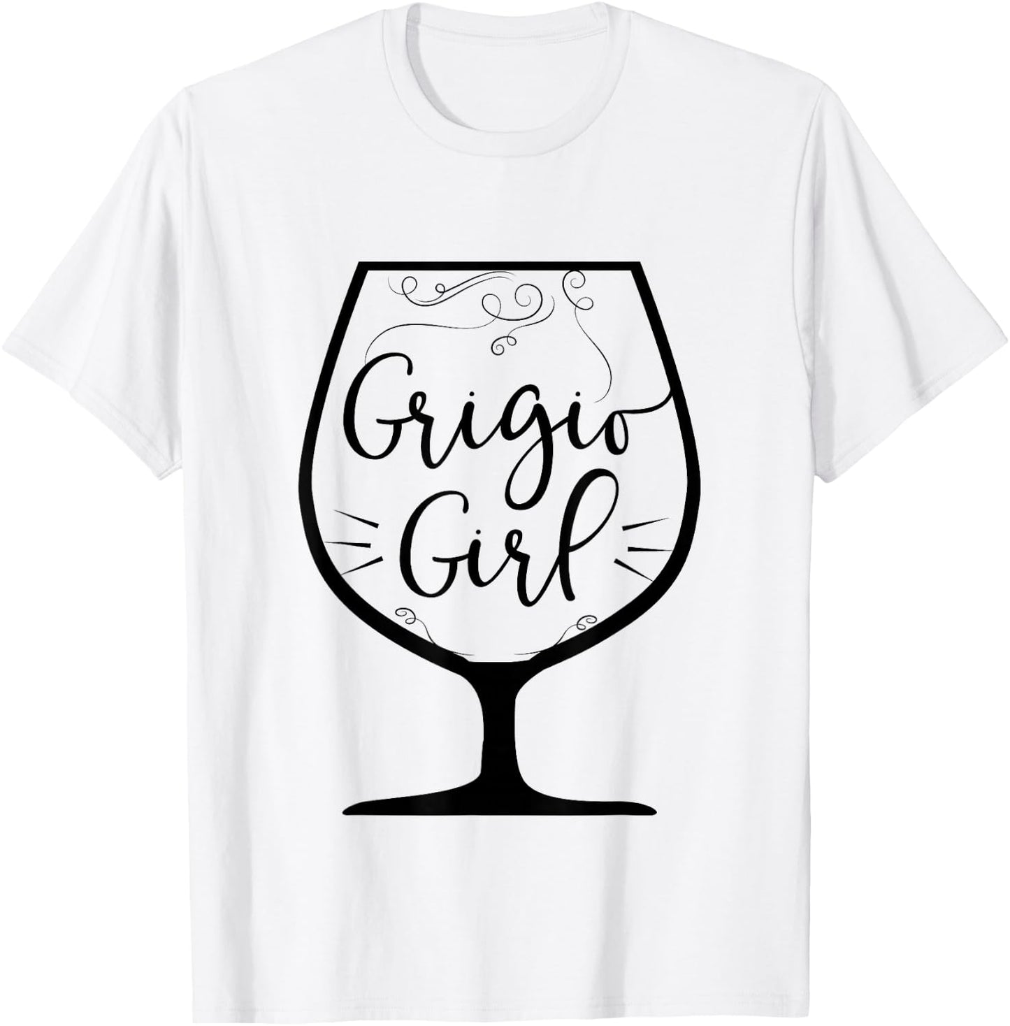 Pinot Grigio Girl Funny White Wine Drinker T-Shirt - T-Shirt | White