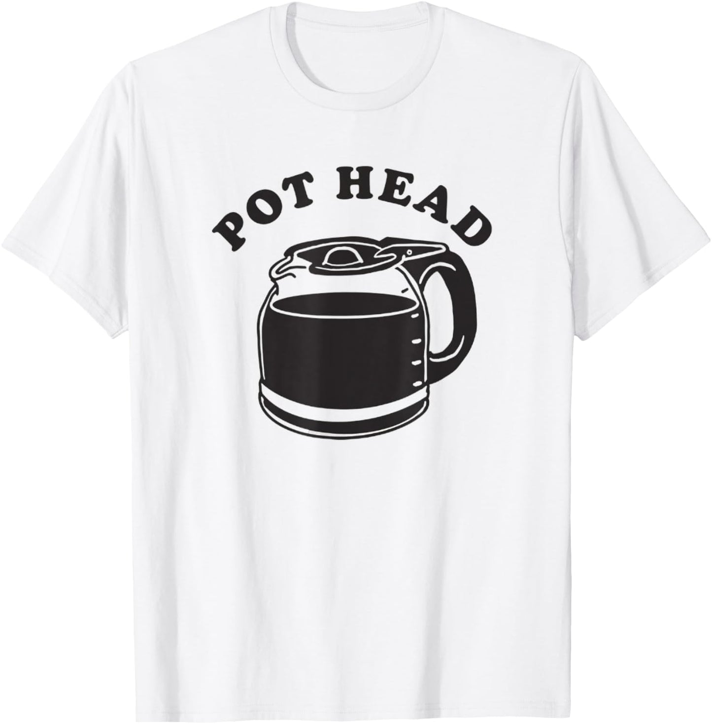 Pot Heads Funny Coffee Caffeine Retro Vintage 420 T-Shirt - T-Shirt | White
