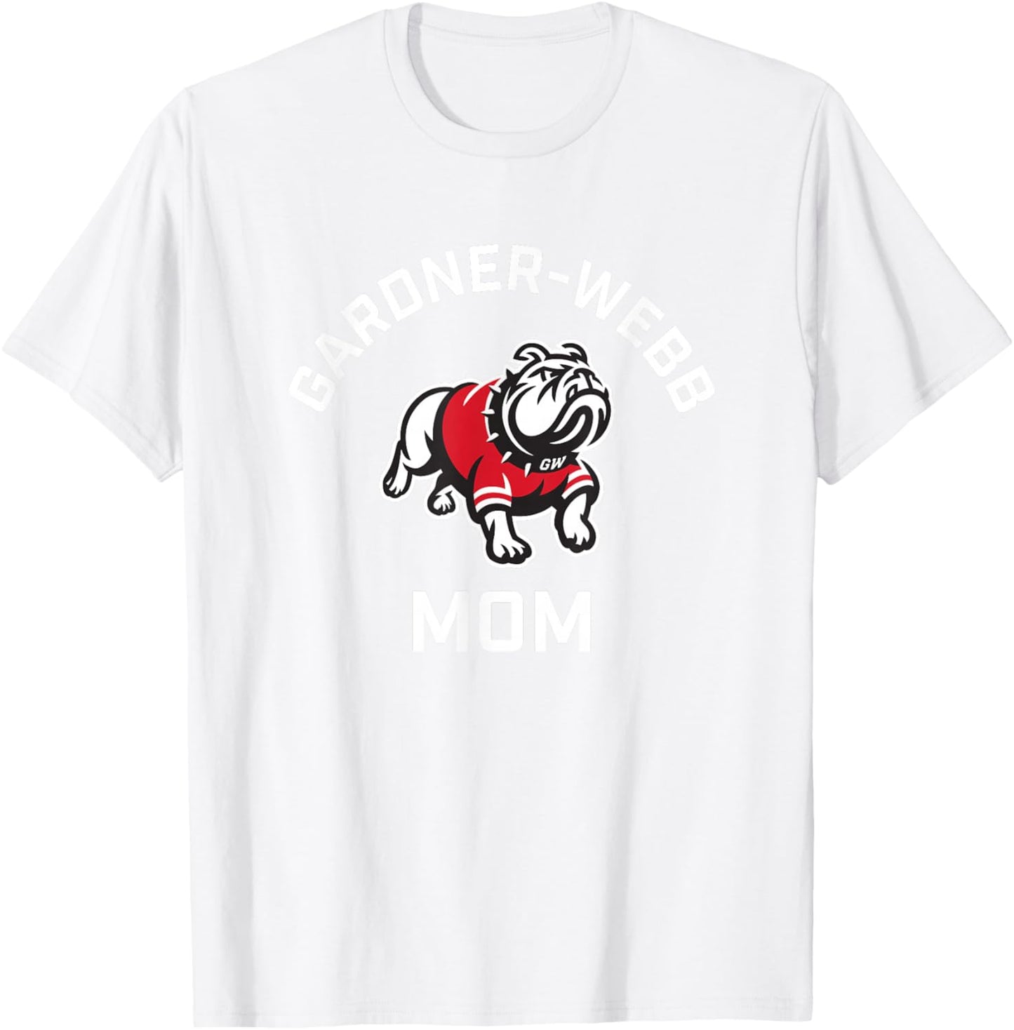 Gardner-Webb University GWU Bulldogs Arched Mom T-Shirt - T-Shirt | White