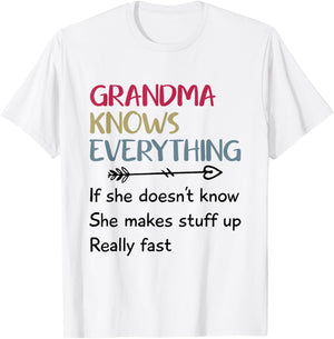 Funny Grandma Knows Everything If She Doesn't Know T-Shirt - T-Shirt | White