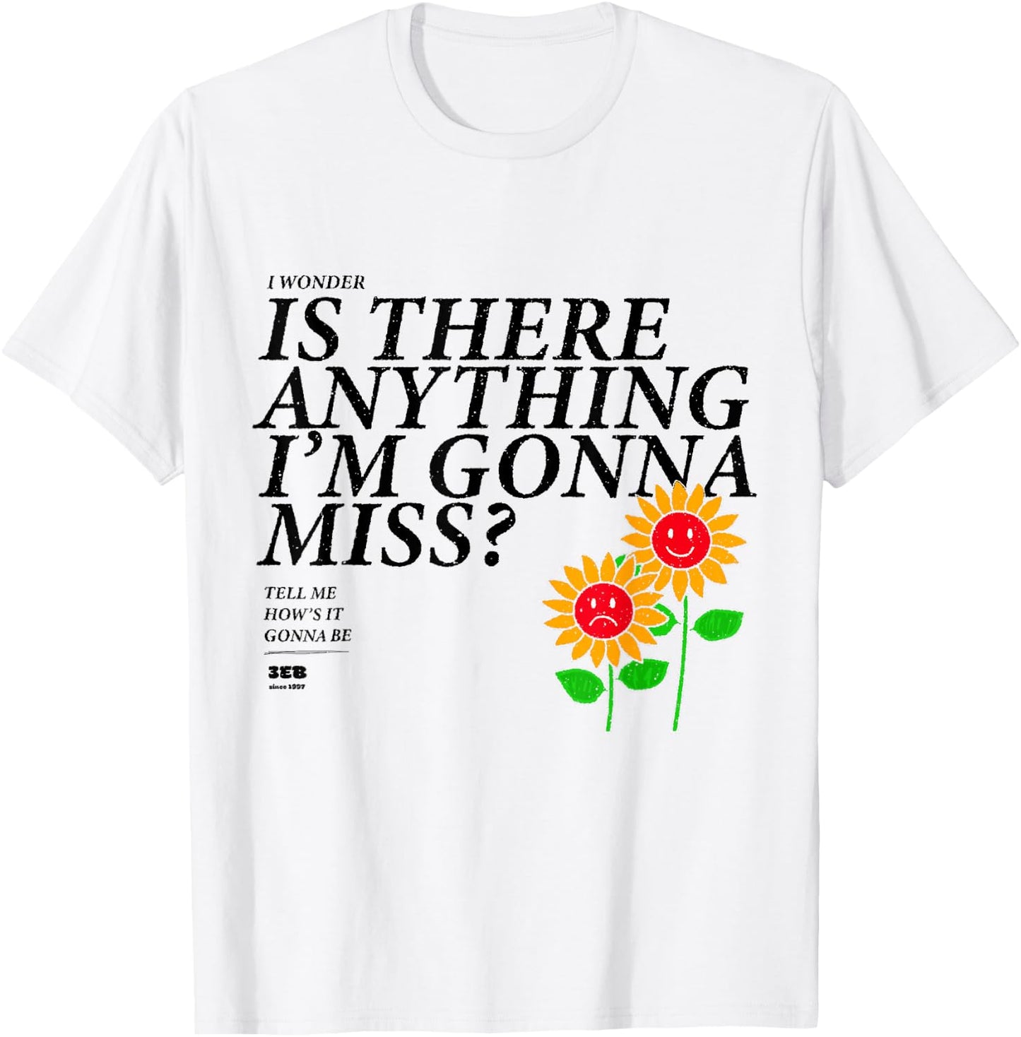Third Eye Blind How's It Gonna Be Happy Sad T-Shirt - T-Shirt | White