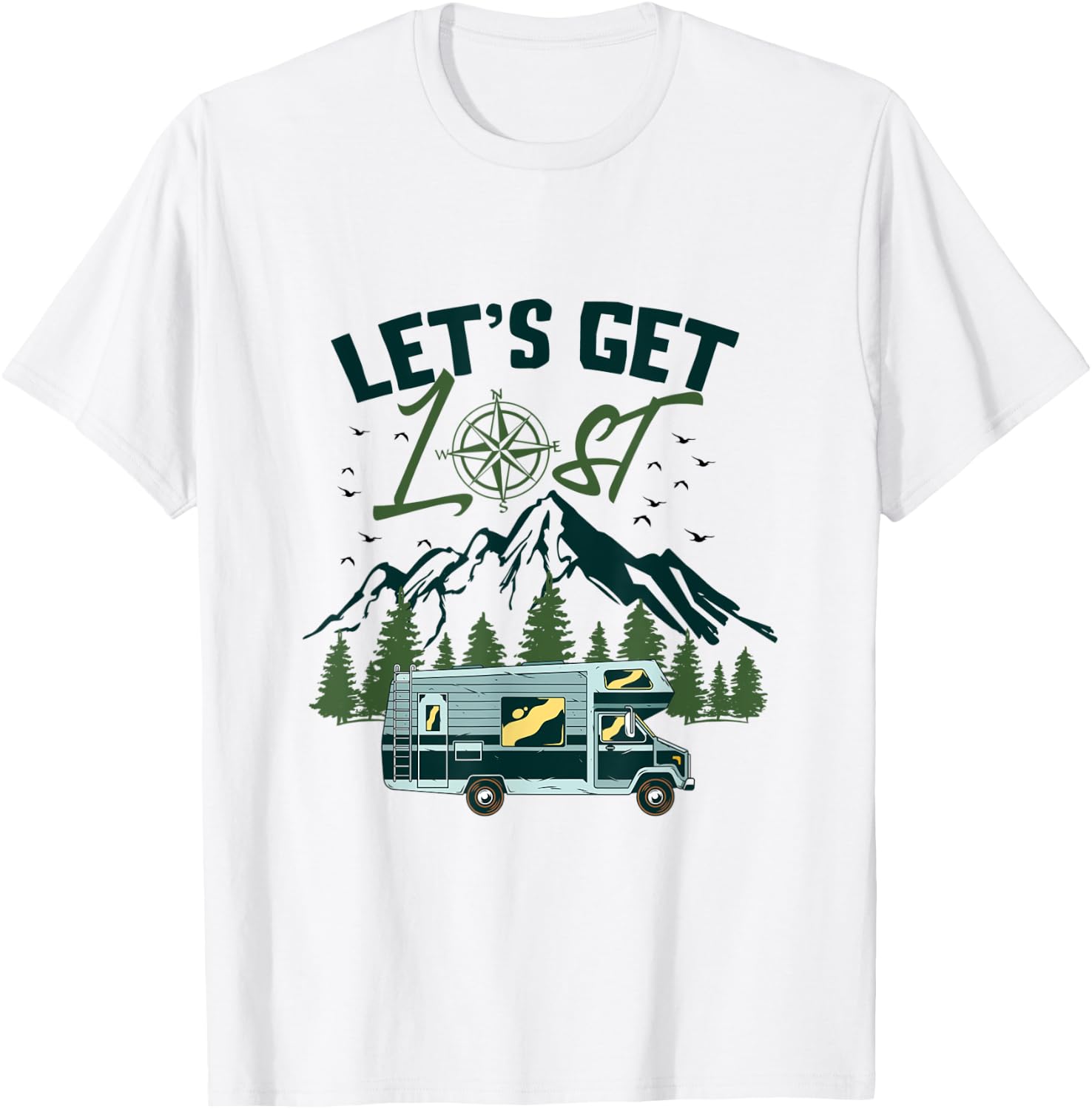 Let’s Get Lost Park Lovers, RV Owners, Campers and Glampers T-Shirt - T-Shirt | White