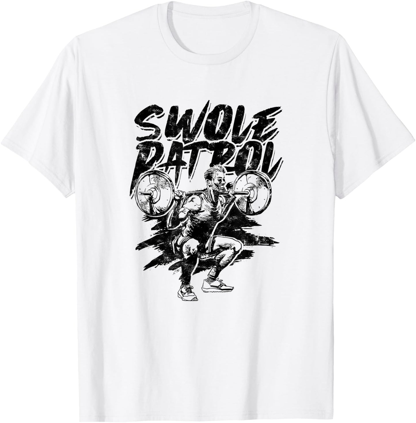 Swole Patrol – Gym bodybuilder training, weight gain T-Shirt - T-Shirt | White