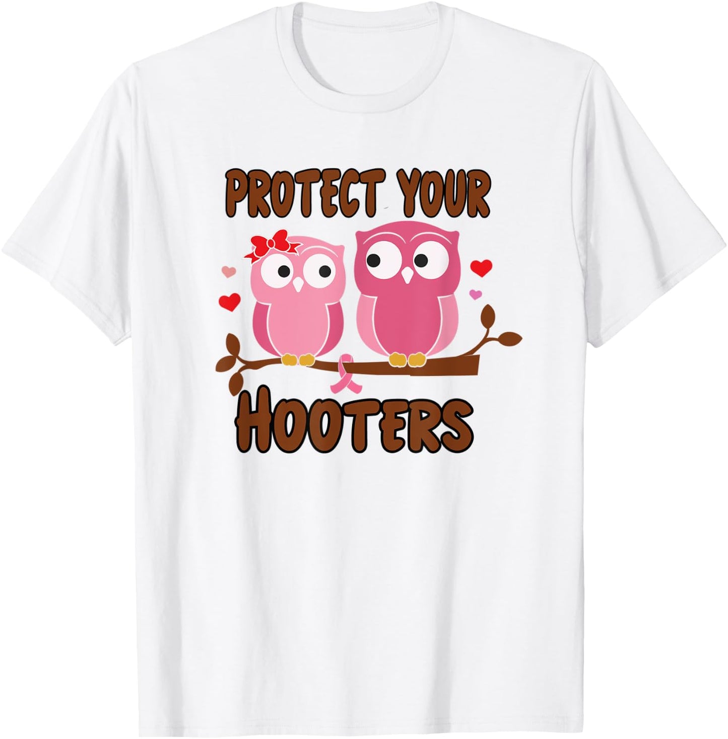 Breast Cancer Protect Hooters Support Awareness Women T-Shirt - T-Shirt | White