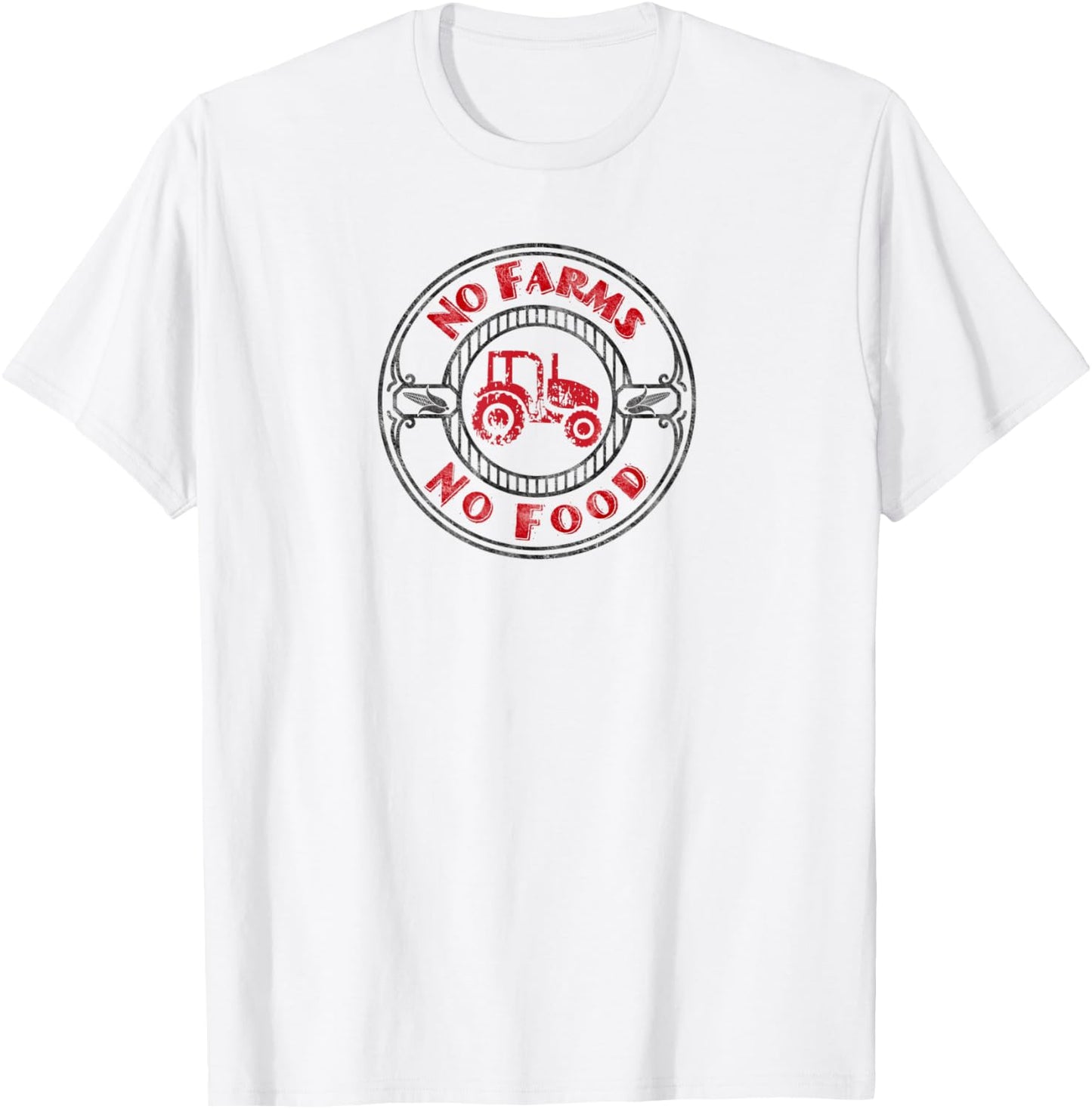 No Farms No Food Support Agriculture Farming - Tractor T T-Shirt - T-Shirt | White