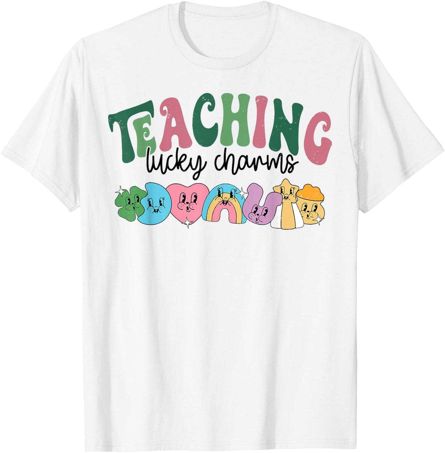 Teaching Lucky Charms St.Patrick's Day T-Shirt - T-Shirt | White