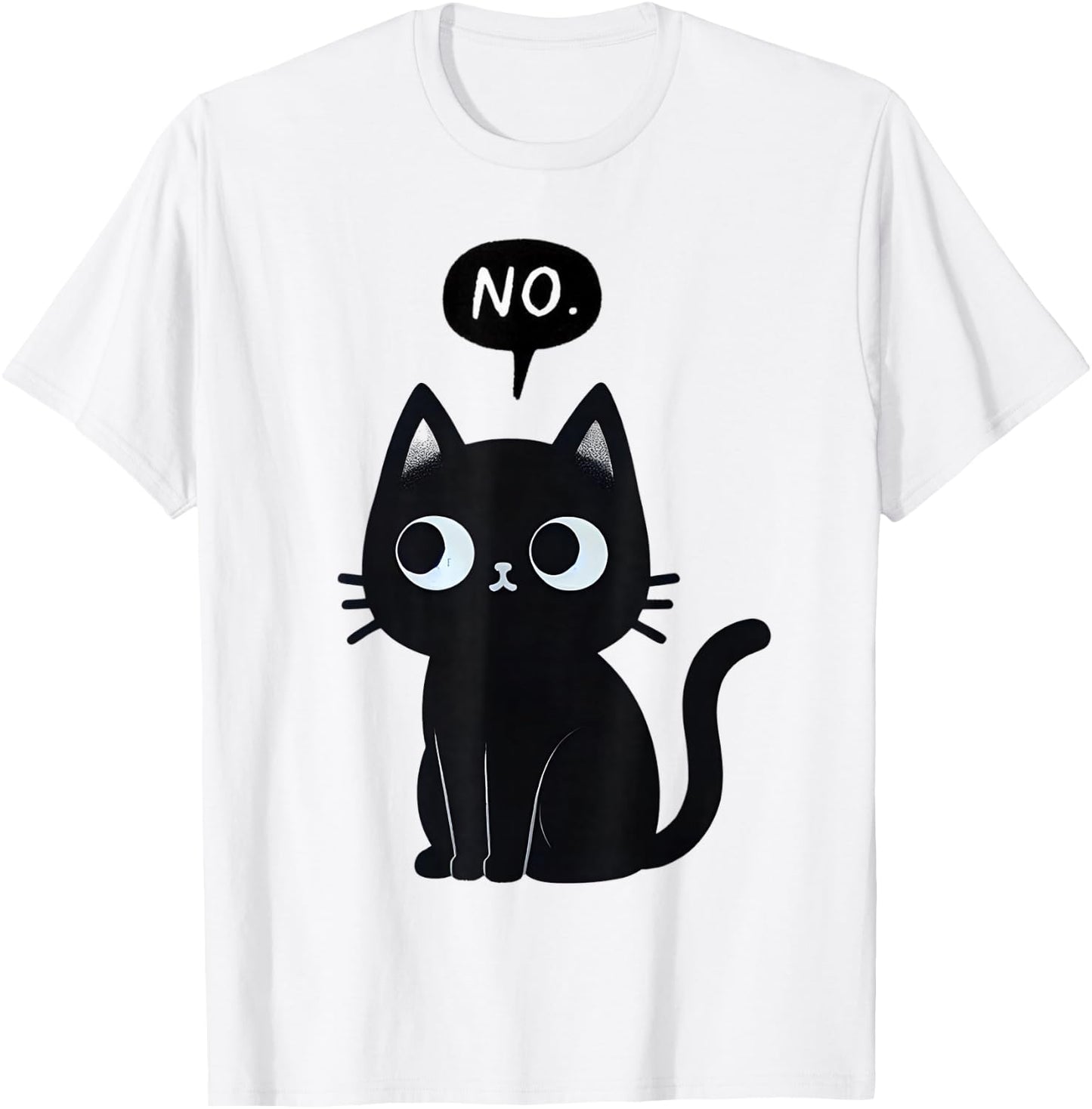 Cat Says No Funny Black Cat T-Shirt - T-Shirt | White