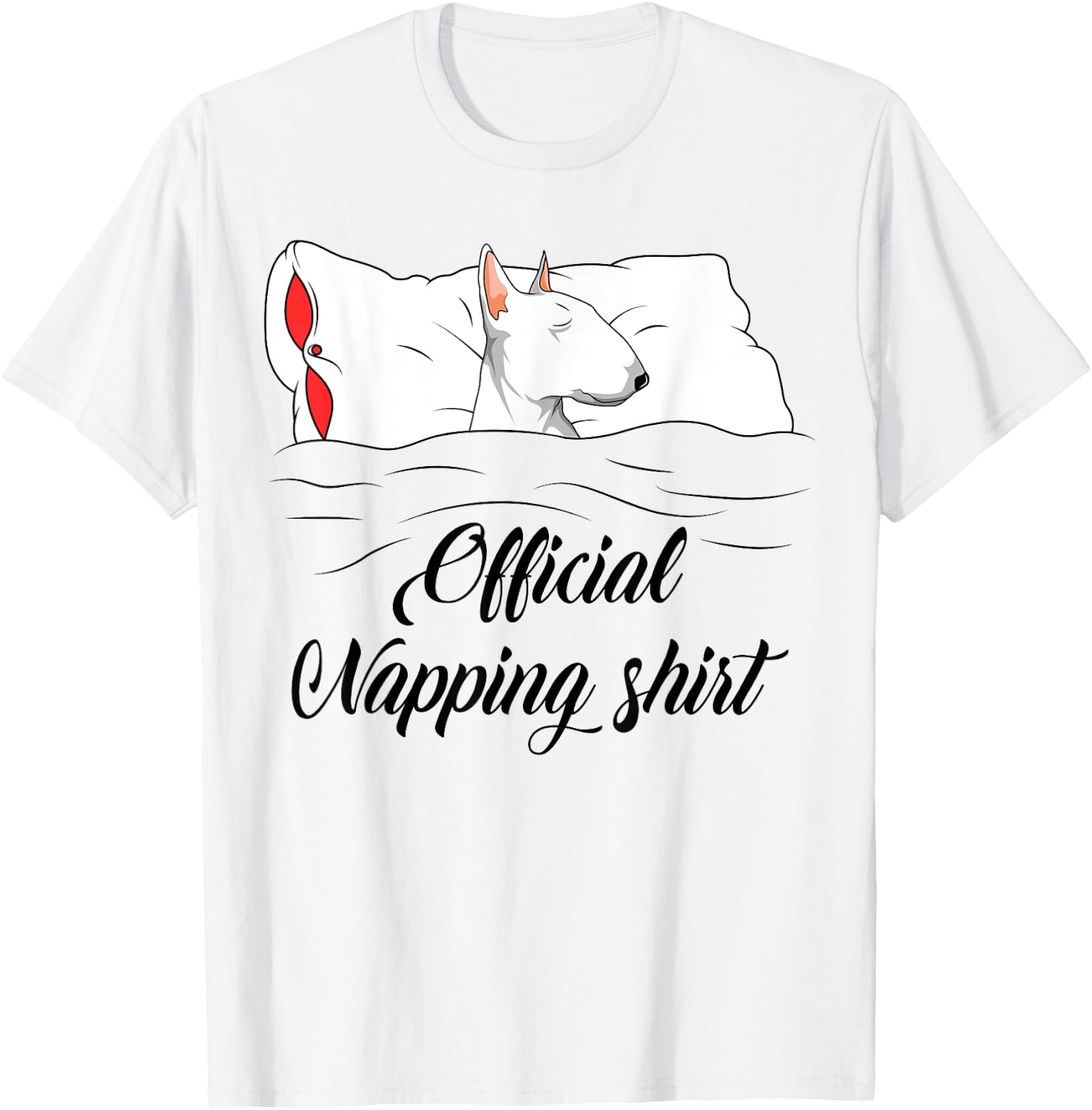Sleeping Bull Terrier Pyjamas Dog Lover Official Napping T-Shirt - T-Shirt | White