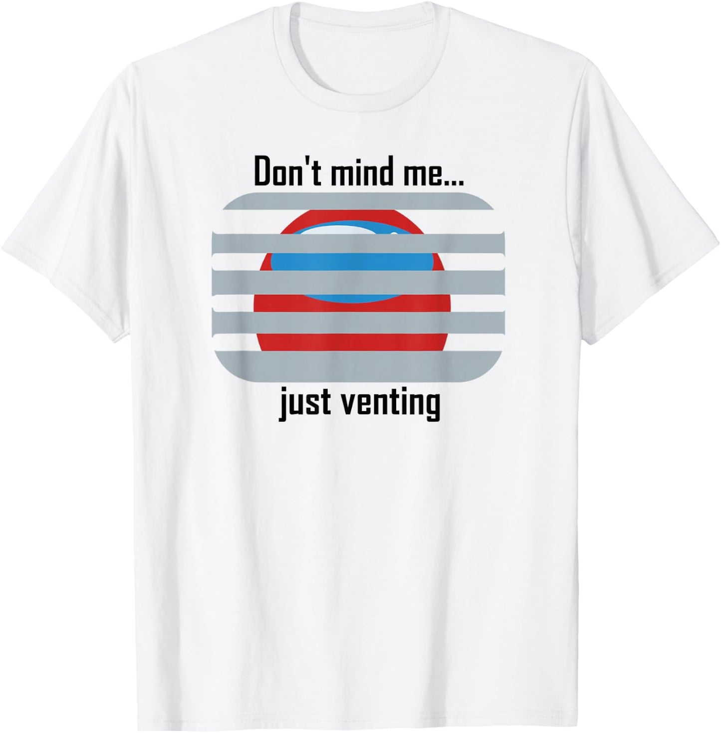 Funny Venting Imposter T-Shirt - T-Shirt | White