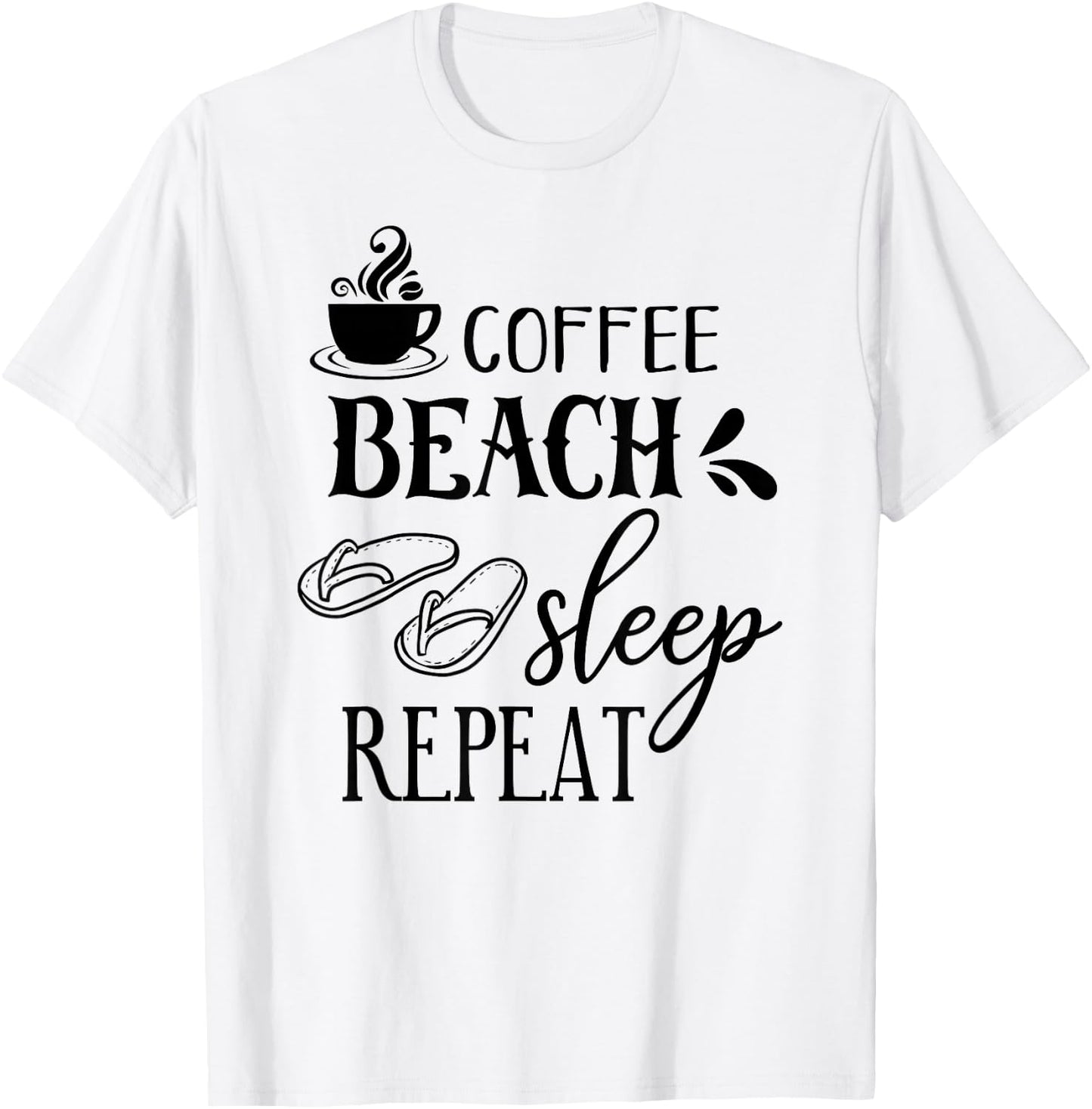 Coffee Beach Sleep Repeat Summer T-Shirt - T-Shirt | White