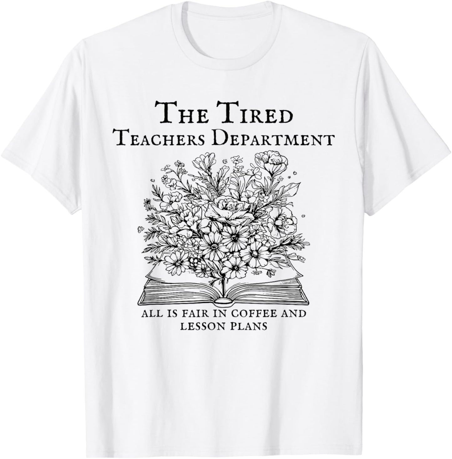 The Tired Teachers Department Teacher Duty Off T-Shirt - T-Shirt | White
